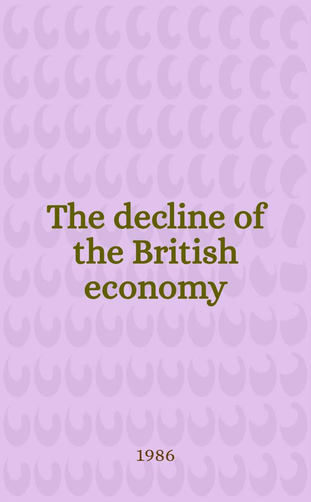 The decline of the British economy