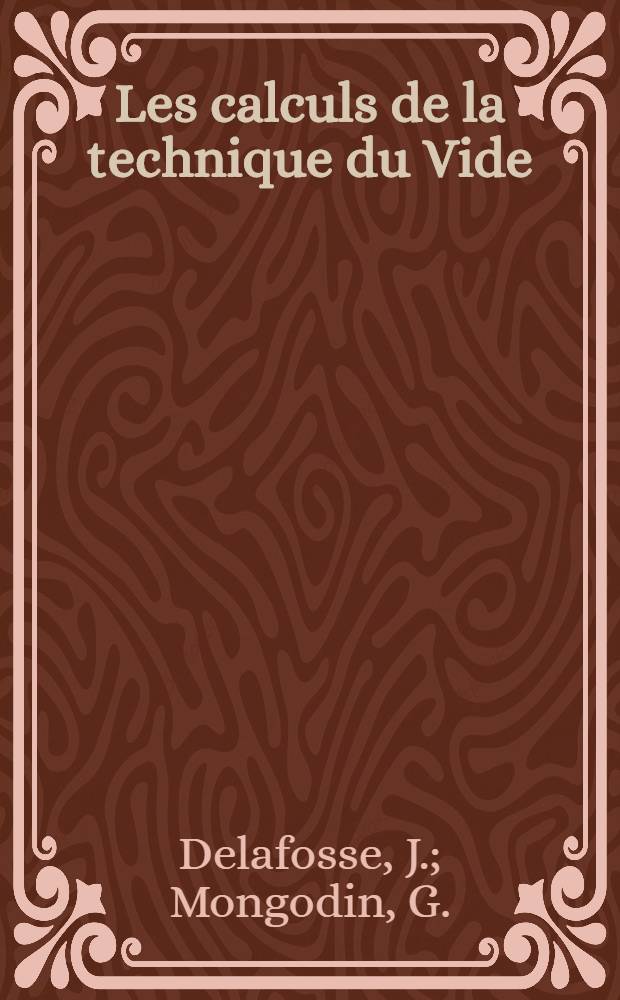 Les calculs de la technique du Vide