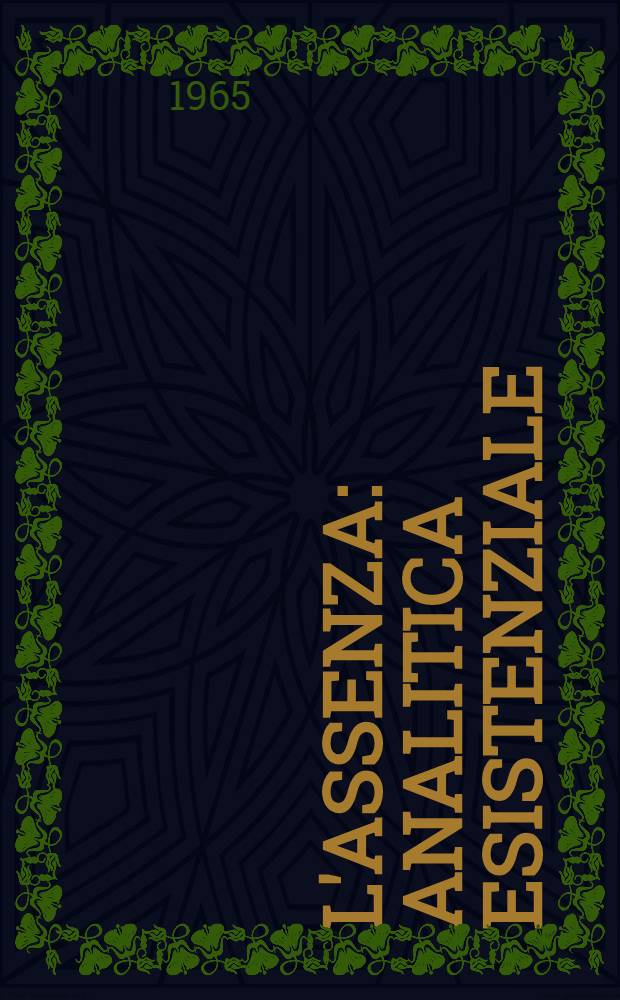 L'assenza : Analitica esistenziale