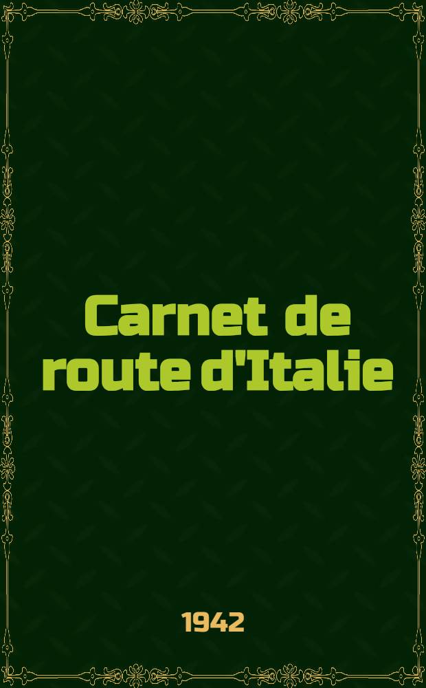 Carnet de route d'Italie (1823-1824) : Impressions romaines : Texte inédit