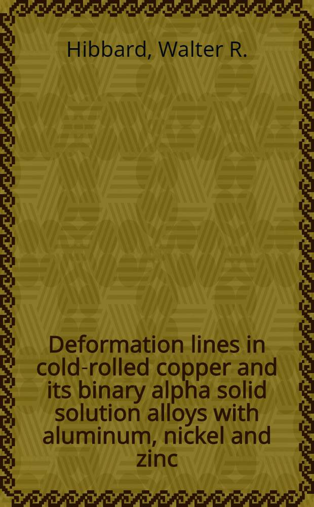 Deformation lines in cold-rolled copper and its binary alpha solid solution alloys with aluminum, nickel and zinc