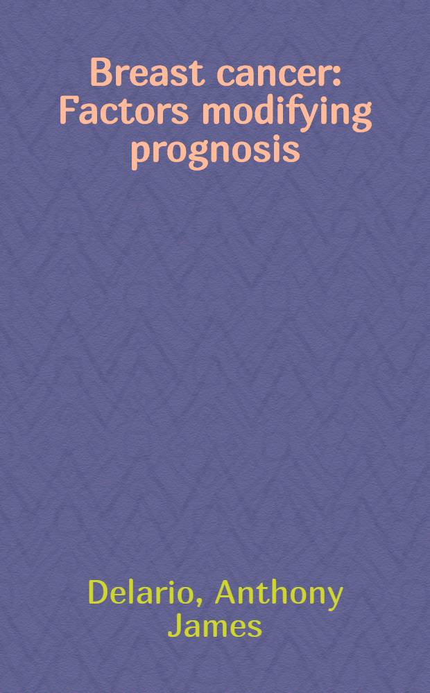 Breast cancer : Factors modifying prognosis