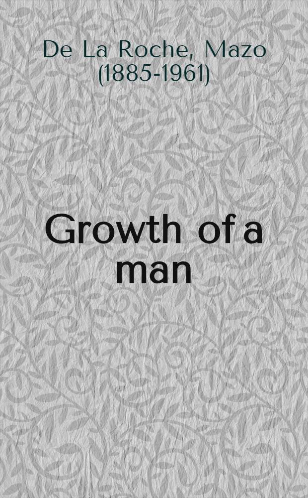 Growth of a man