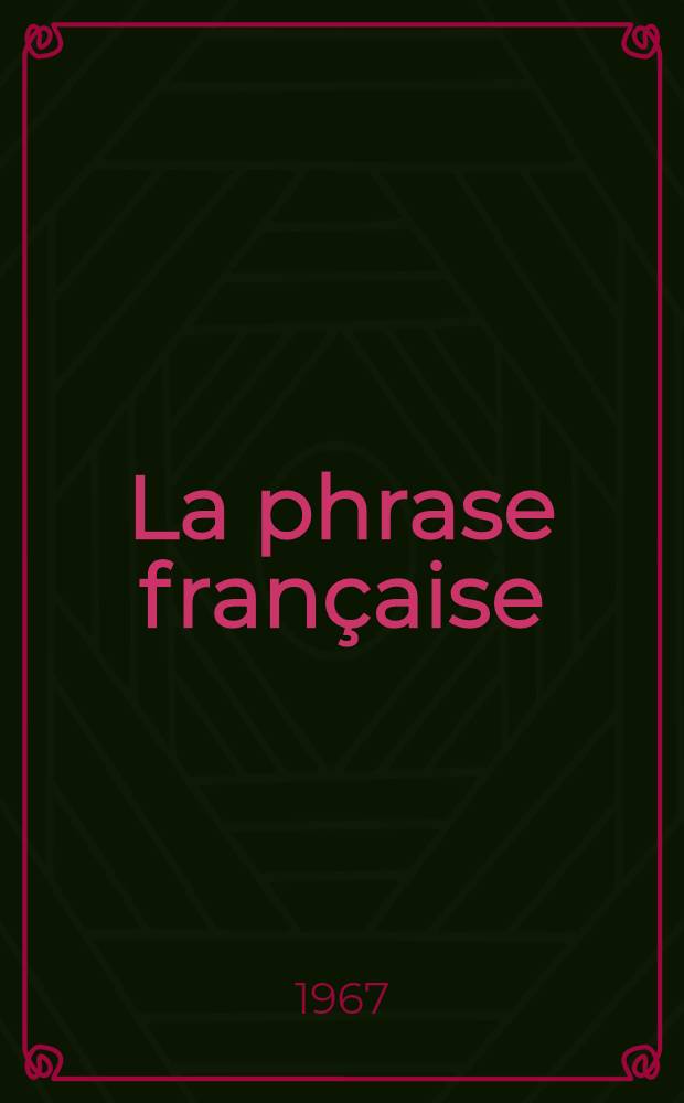 La phrase française