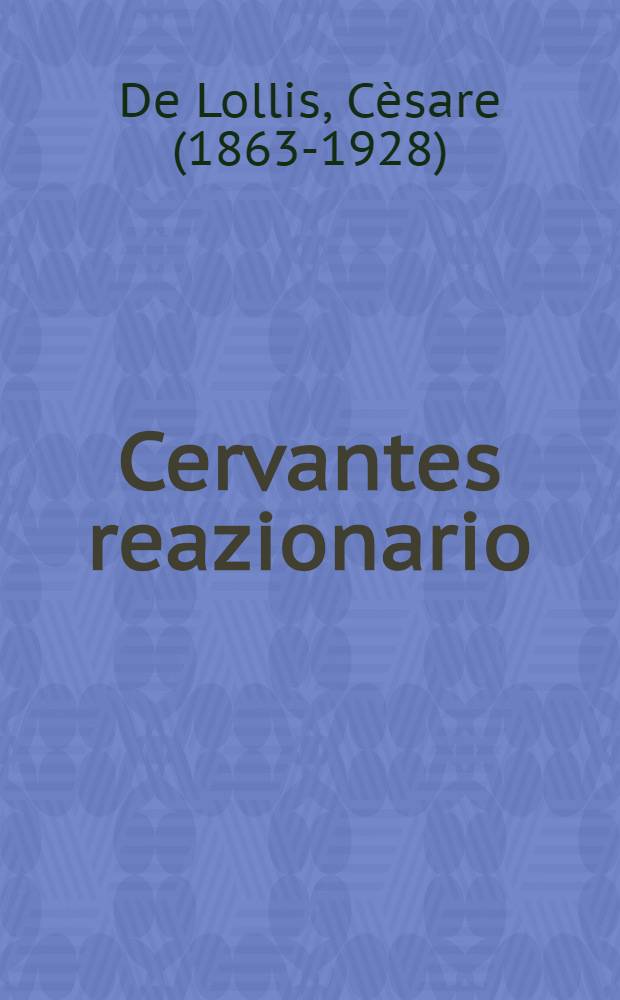 Cervantes reazionario