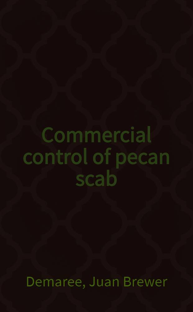 Commercial control of pecan scab