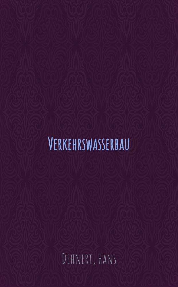 Verkehrswasserbau