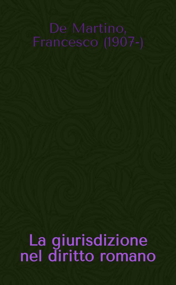 La giurisdizione nel diritto romano