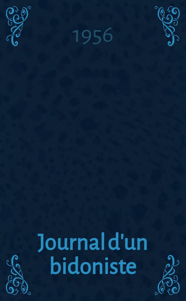 Journal d'un bidoniste