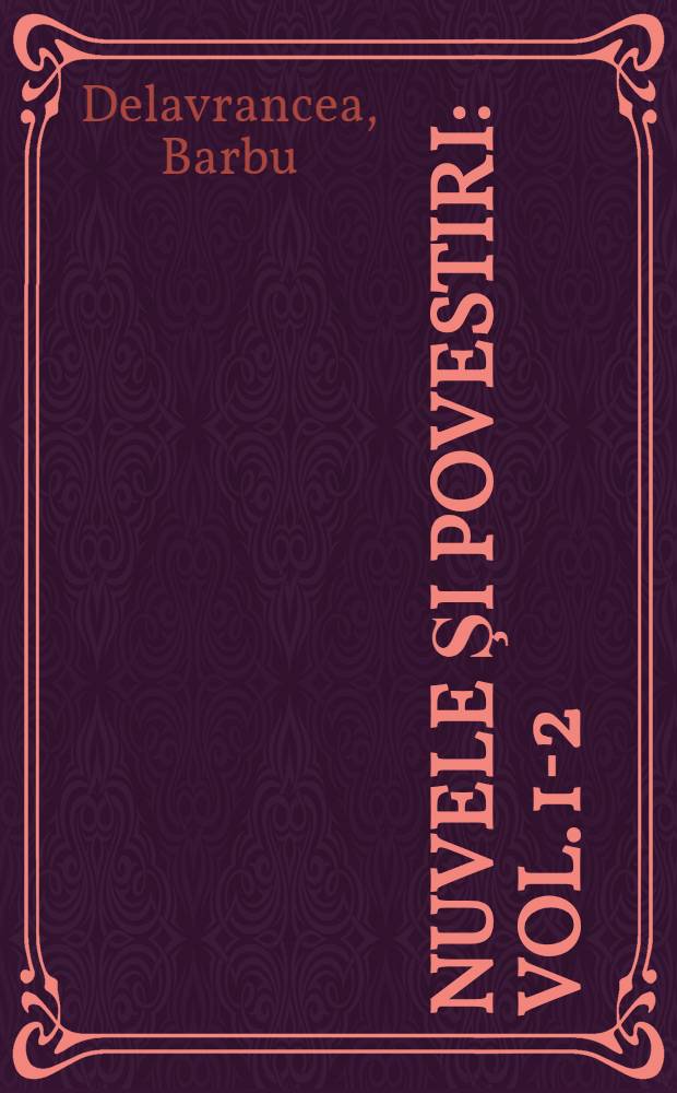 Nuvele şi povestiri : Vol. 1-2
