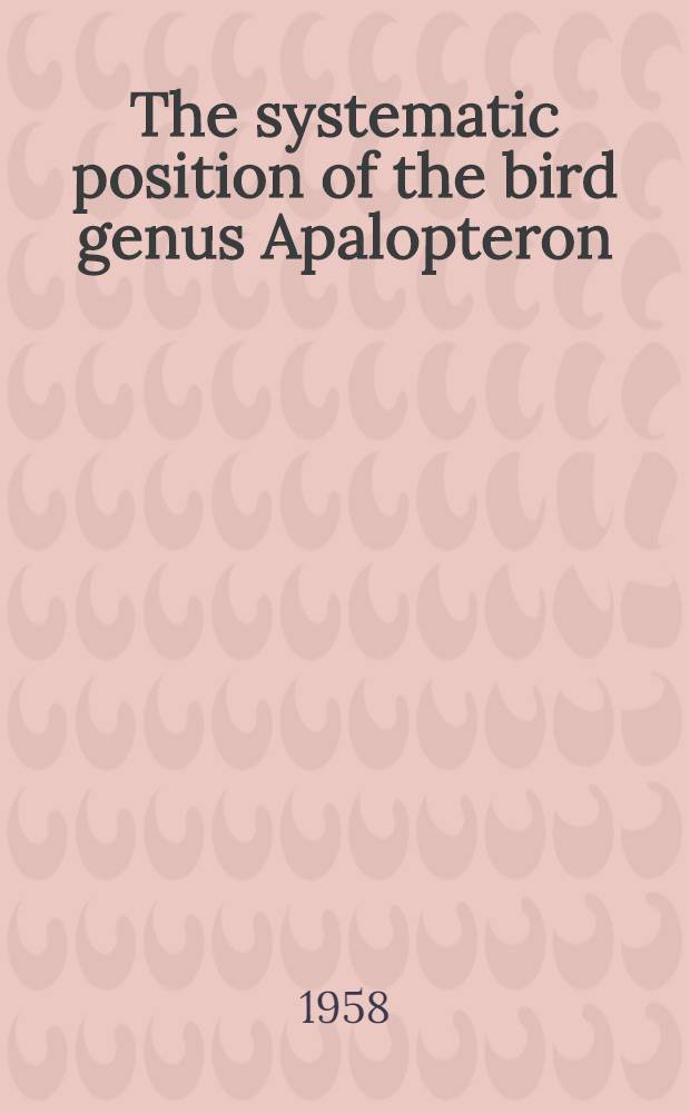 The systematic position of the bird genus Apalopteron