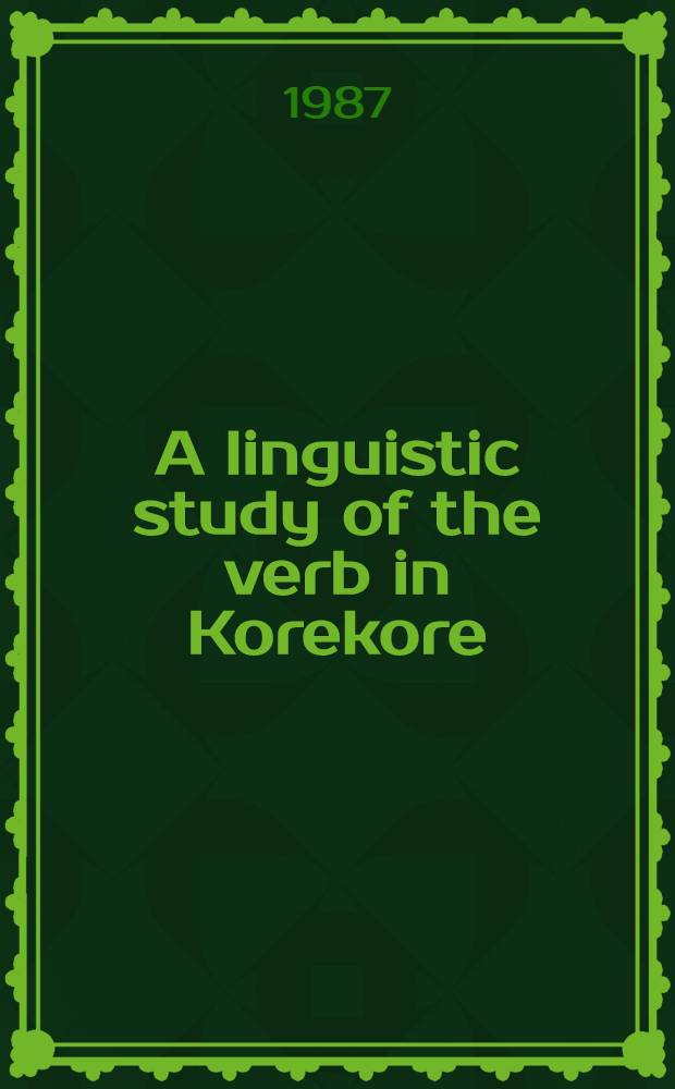 A linguistic study of the verb in Korekore