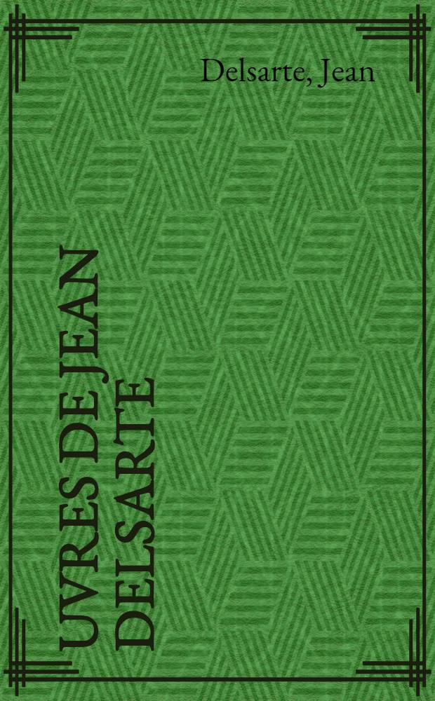 Œuvres de Jean Delsarte