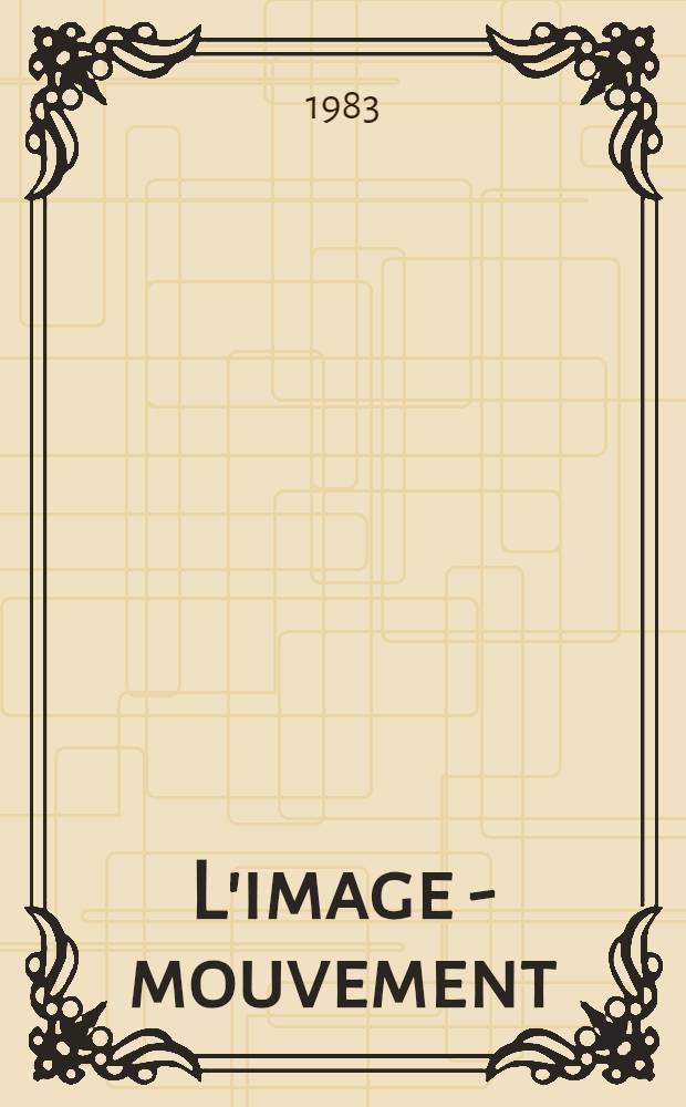 L'image - mouvement