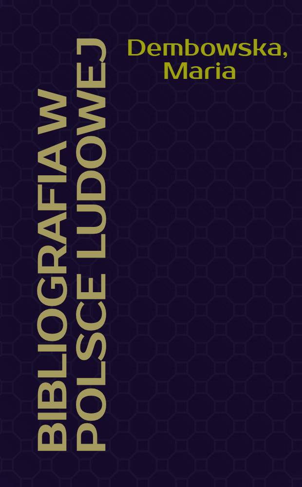 Bibliografia w Polsce Ludowej