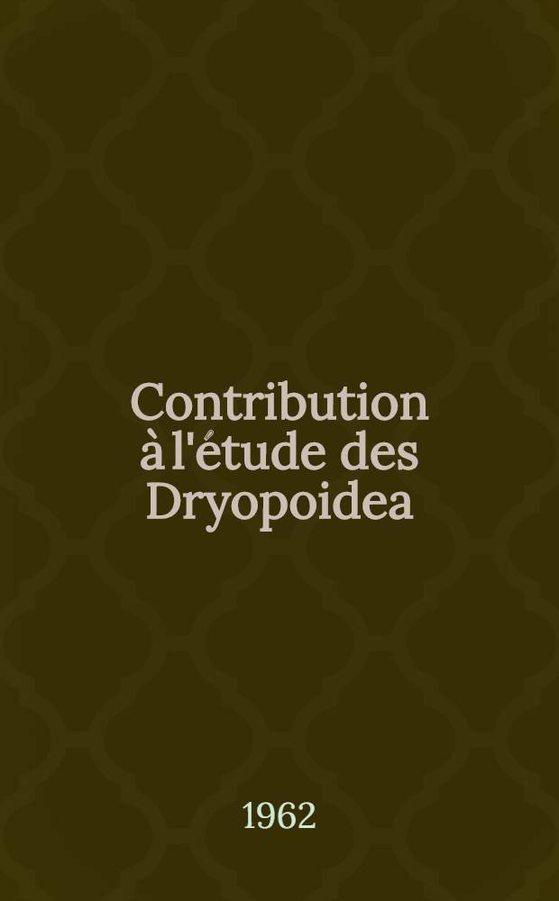 Contribution à l'étude des Dryopoidea