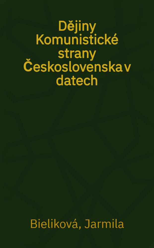 Dějiny Komunistické strany Československa v datech