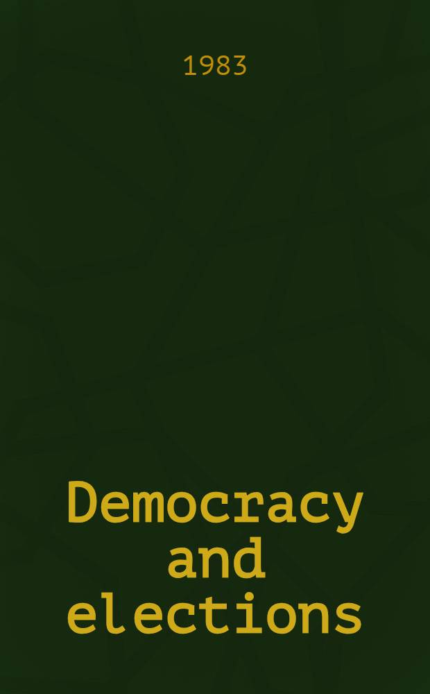 Democracy and elections : Electroral systems a. their polit. consequences