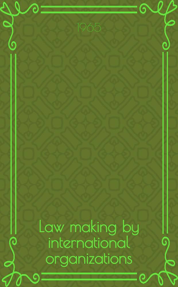 Law making by international organizations