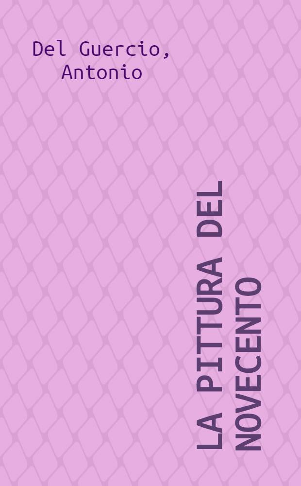 La pittura del Novecento