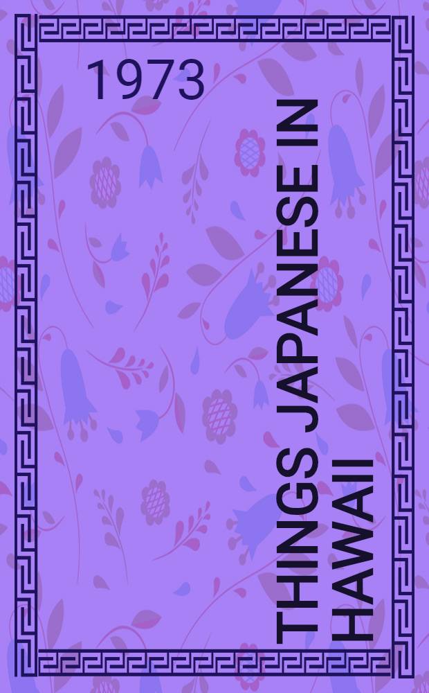 Things Japanese in Hawaii