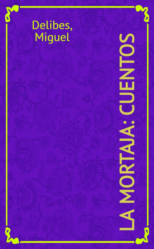 La mortaja : Cuentos