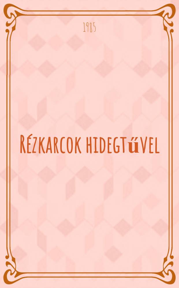 Rézkarcok hidegtűvel : Esszék, tanulmányok Bartók Béláról