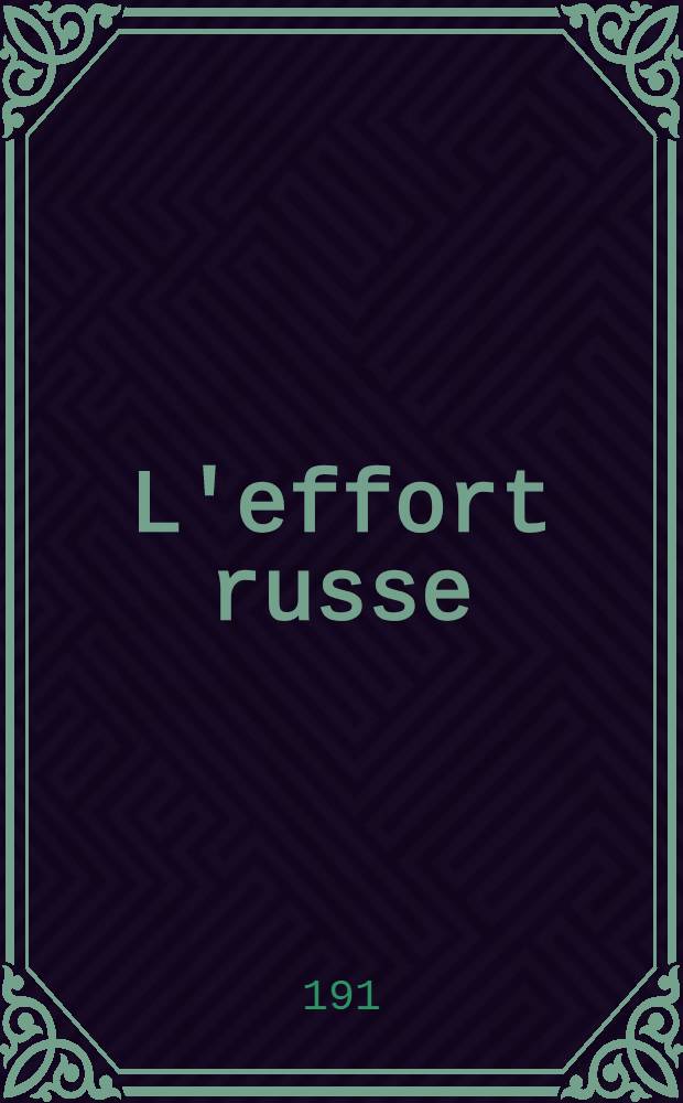 L'effort russe