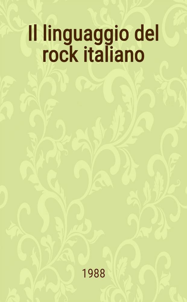 Il linguaggio del rock italiano