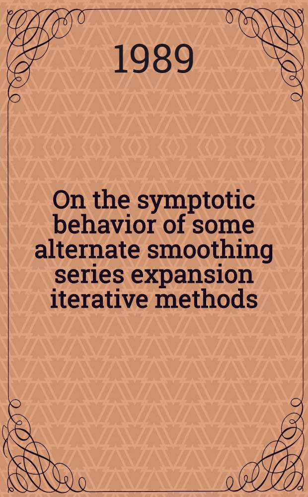 On the symptotic behavior of some alternate smoothing series expansion iterative methods