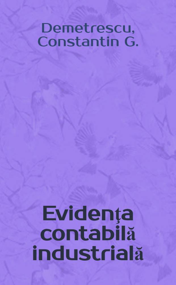 Evidenţa contabilă industrială