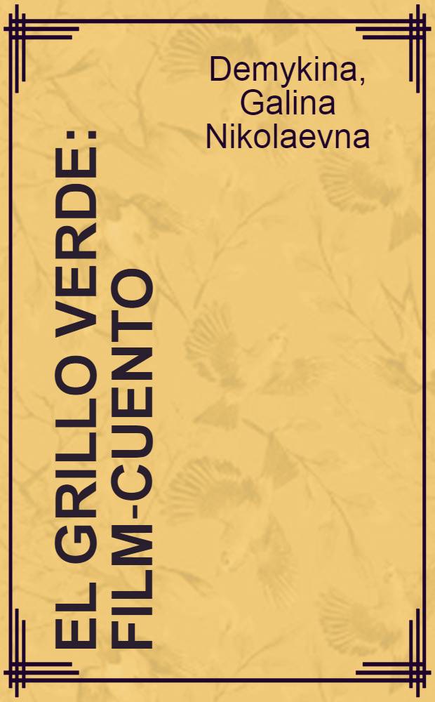 El grillo verde : Film-cuento