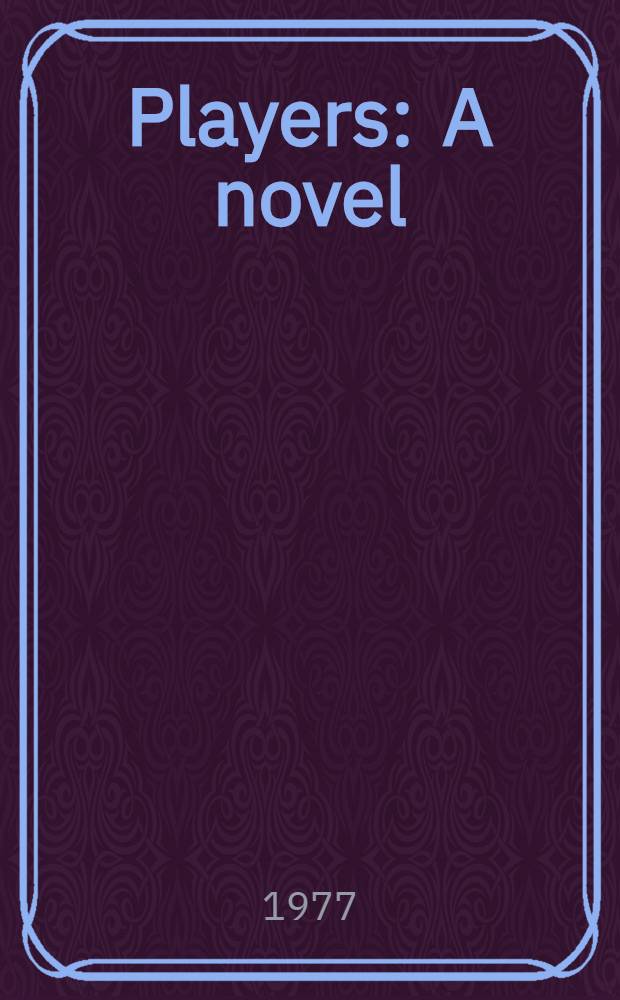 Players : A novel