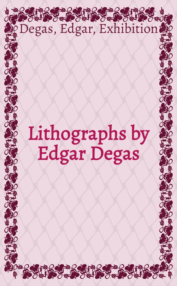 Lithographs by Edgar Degas
