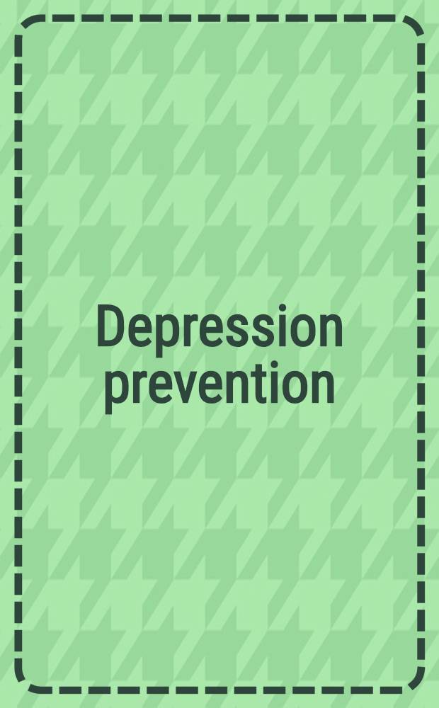 Depression prevention : Research directions