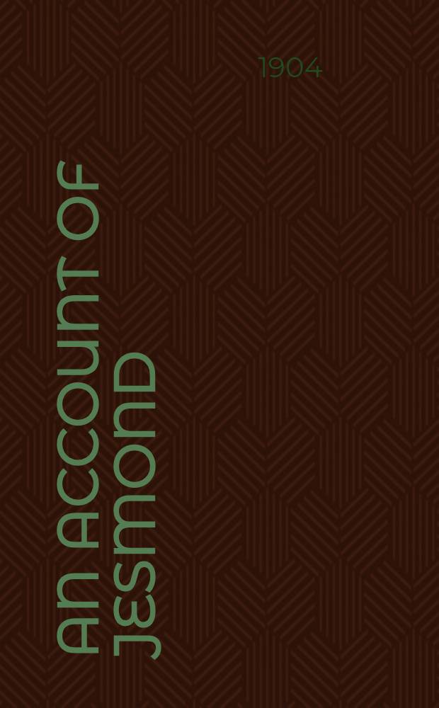 An account of Jesmond