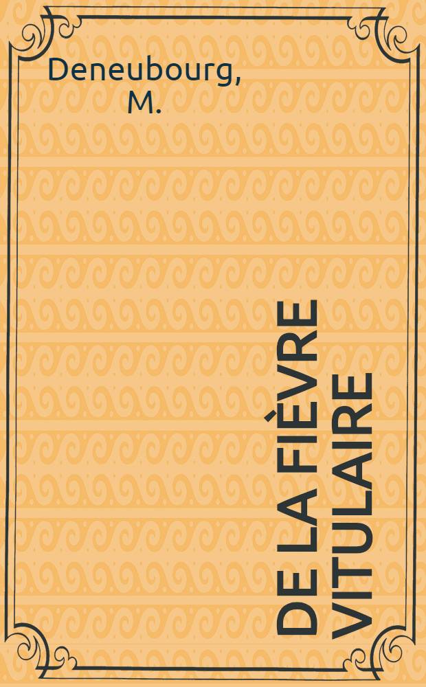 De la fièvre vitulaire