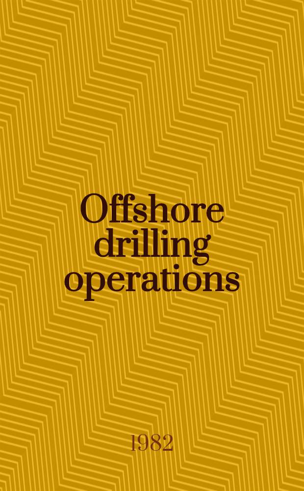 Offshore drilling operations
