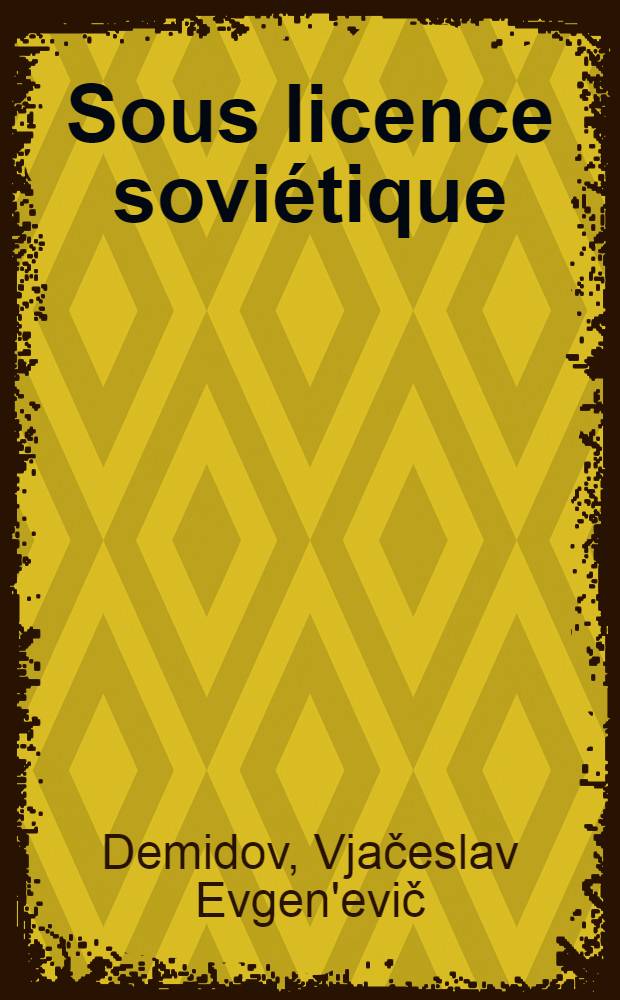 Sous licence soviétique