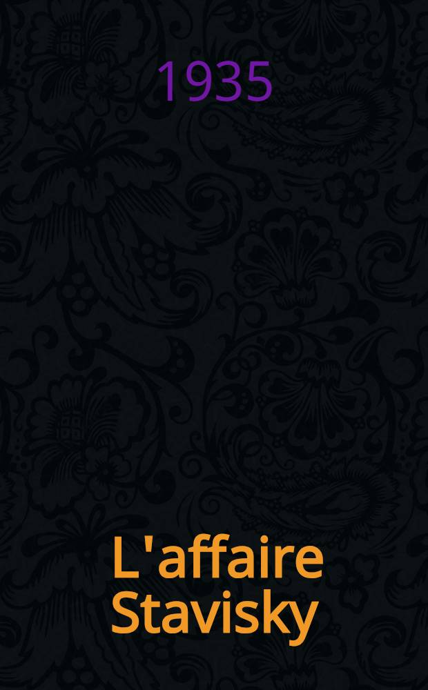 ... L'affaire Stavisky