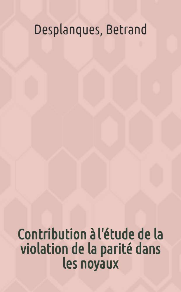 Contribution &agrave; l'&eacute;tude de la violation de la parit&eacute; dans les noyaux : Polarisation circulaire des photons &eacute;mis dans une transition nucl&eacute;aire : Th&egrave;se ..