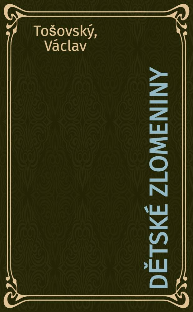 Dětské zlomeniny