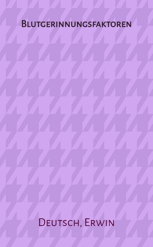 Blutgerinnungsfaktoren