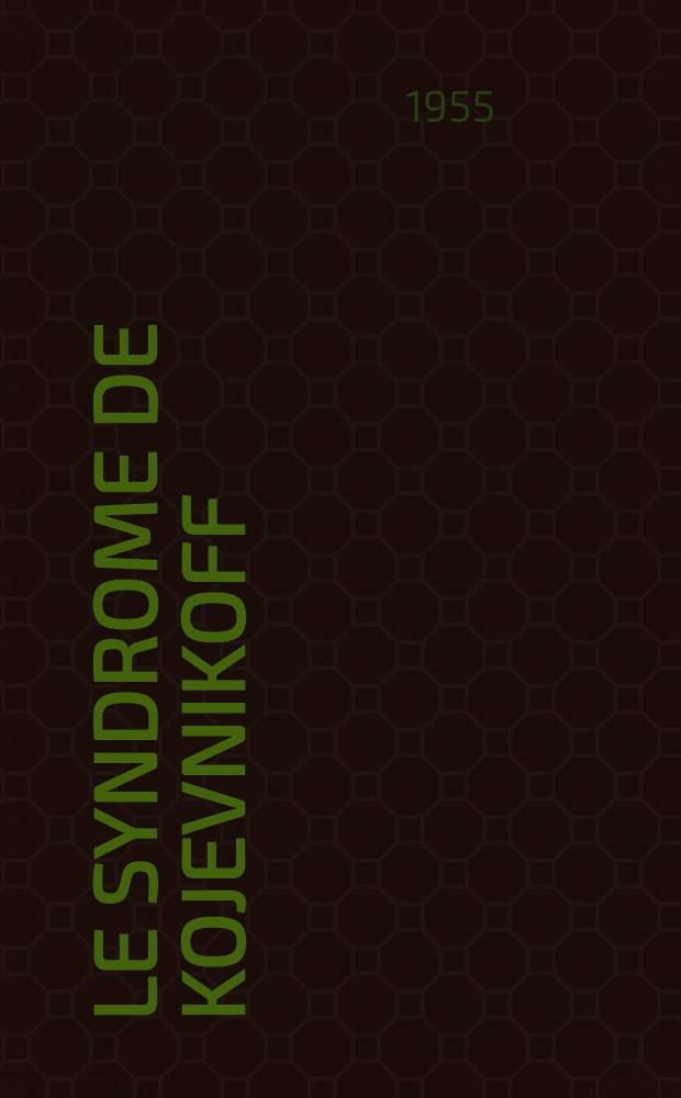 Le syndrome de Kojevnikoff (épilepsie partielle continue) : Thèse ..