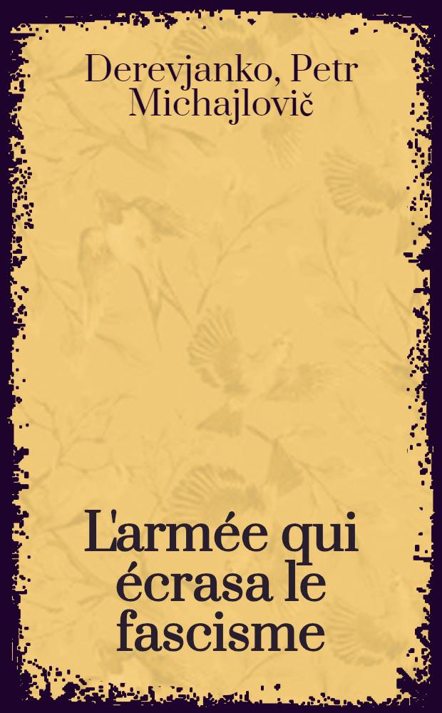 L'armée qui écrasa le fascisme