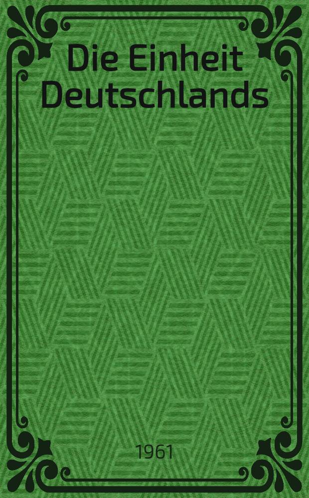 Die Einheit Deutschlands