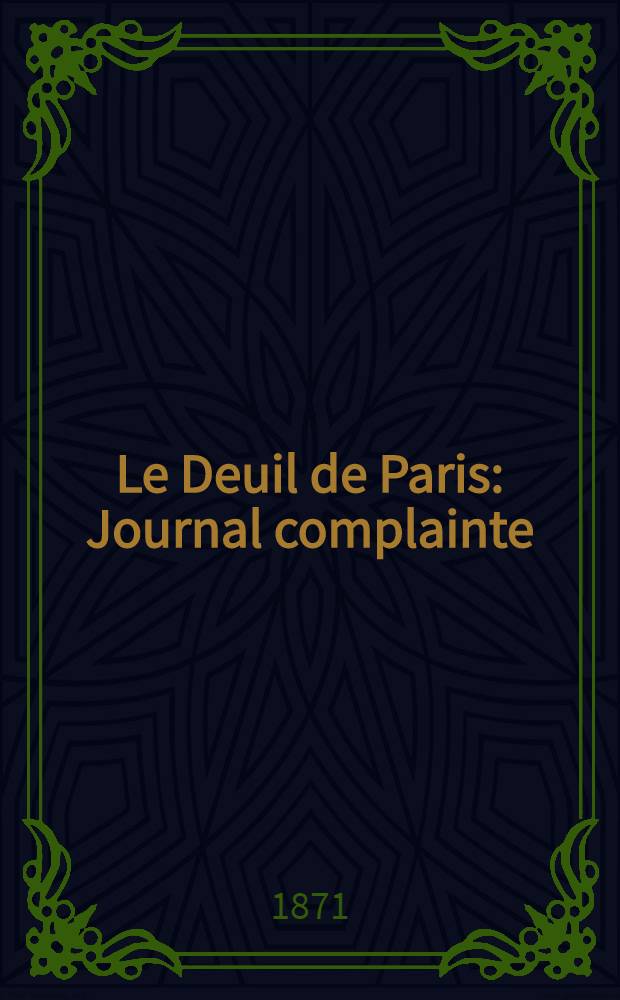 Le Deuil de Paris : Journal complainte : Air de Fualdès