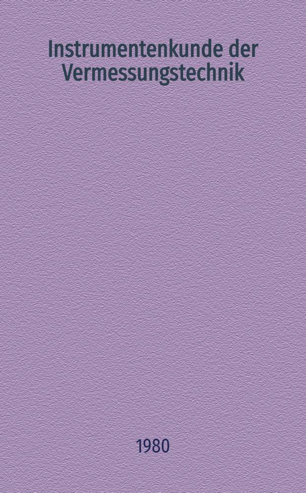 Instrumentenkunde der Vermessungstechnik