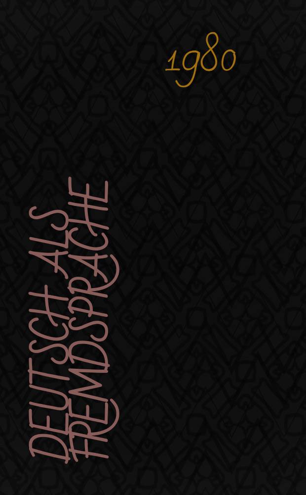 Deutsch als Fremdsprache : Studienreihe. H. 2 : Hören und Verstehen