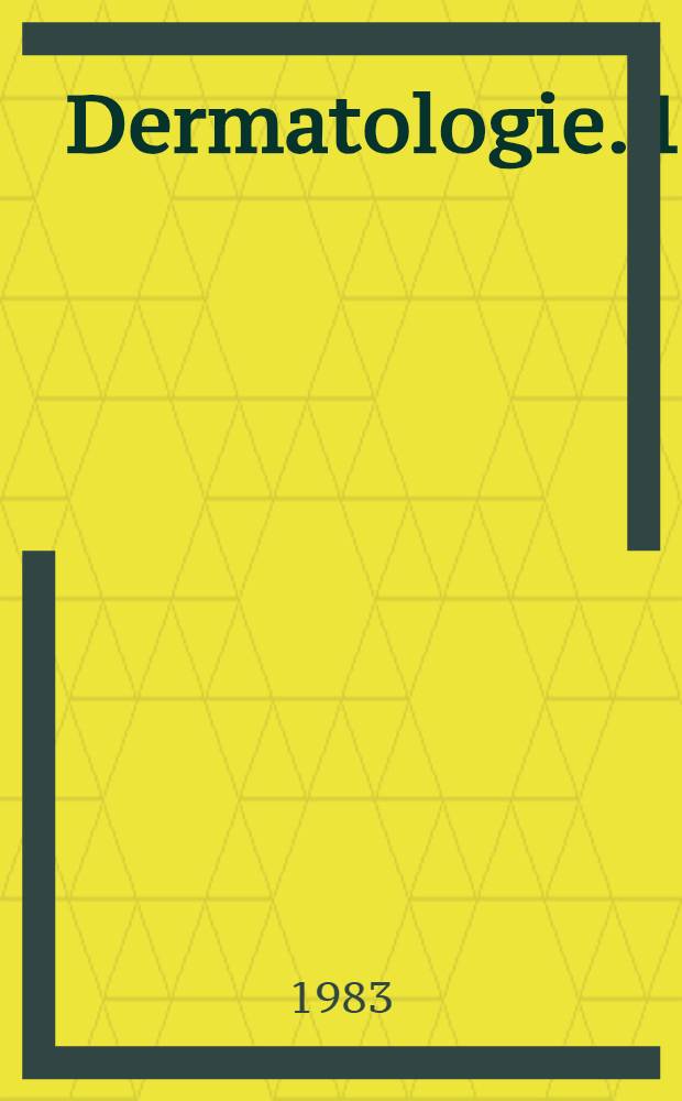 Dermatologie. 1